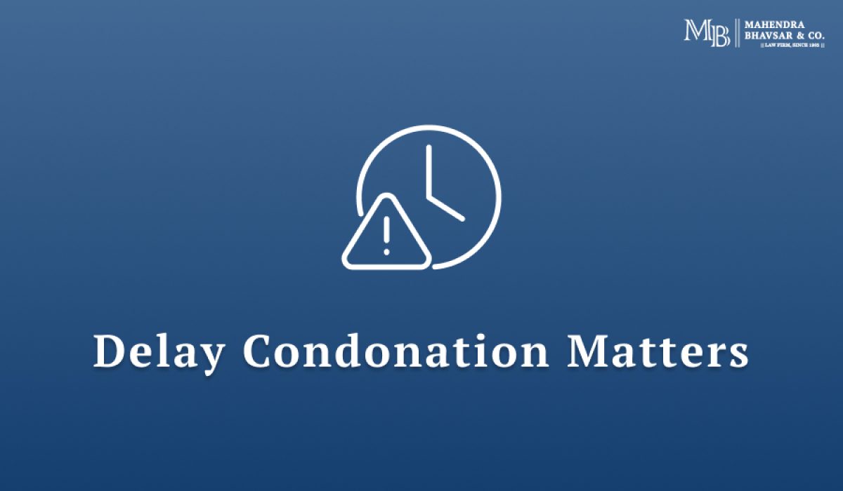 Delay Condonation